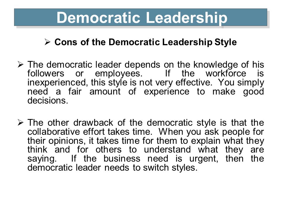 Democratic Style vs Automcratic Style of Leadership